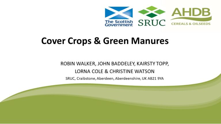 Cover Crops and Green Manures  - SRUC / AHDB Winter Roadshow Jan 2022 - Presentation RLW